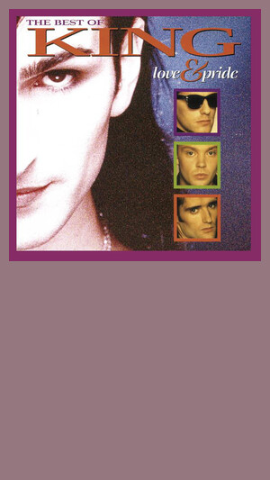 King - Love And Pride