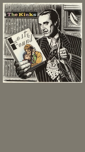 Kinks - Lost And Found