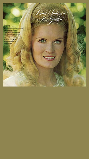 Lynn Anderson - Rose garden