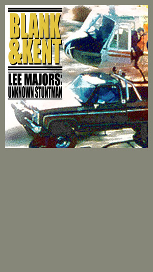 Lee Majors - Unknown Stuntman