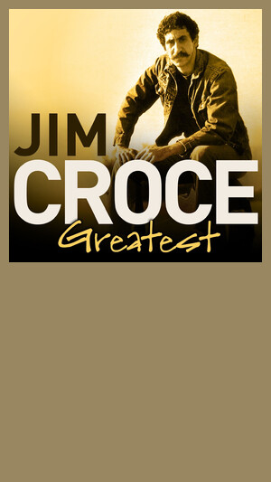 Jim Croce - Time In A Bottle