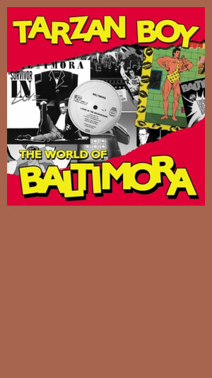 Baltimora - Tarzan Boy