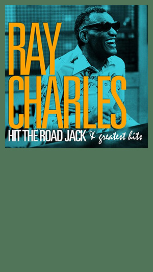 Ray Charles - Hit The Road Jack