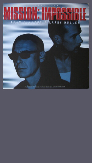 Adam Clayton & Larry Mullen - Theme From Mission Impossible