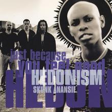 Skunk Anansie - Hedonism