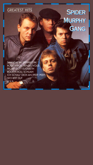 Spider Murphy Gang - Skandal Im Sperrbezirk