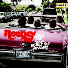 Rooney - When Did Your Heart Go Missing