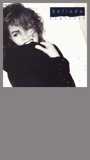 Belinda Carlisle - Circle In The Sand