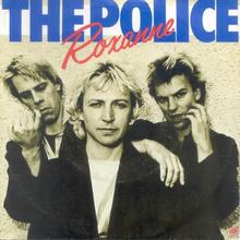 The Police - Roxanne