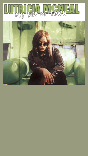 Lutricia McNeal - My Side Of Town
