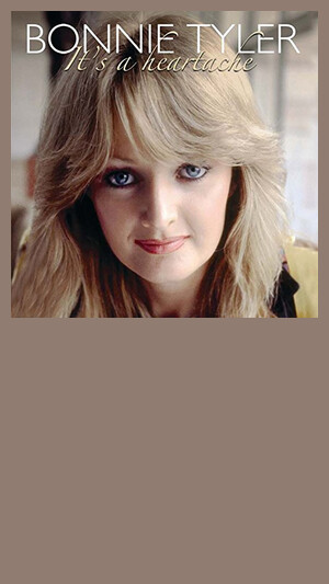Bonnie Tyler - It's A Heartache