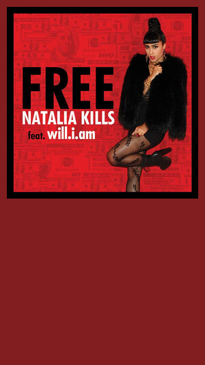 Natalia Kills feat. Will.i.am - Free