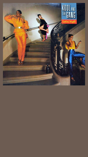 Kool & The Gang - Ladies Night