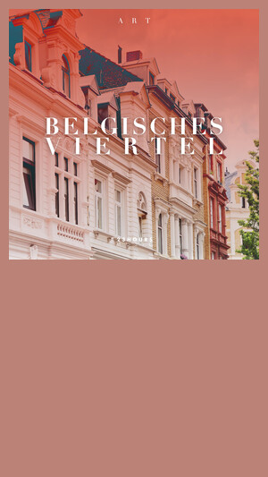 ART - BELGISCHES VIERTEL