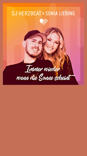 DJ Herzbeat & Sonia Liebing - Immer wieder wenn die Sonne scheint