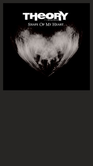 Theory Of A Deadman - Shape Of My Heart