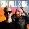 robin schulz & tom walker - sun will shine
