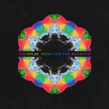 Coldplay - Hymn For The Weekend
