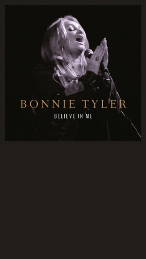 Bonnie Tyler - Believe In Me