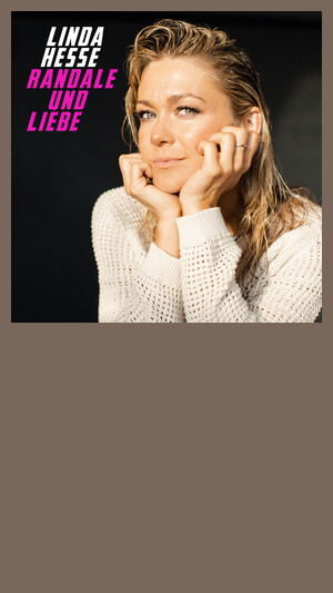 Linda Hesse - Randale und Liebe