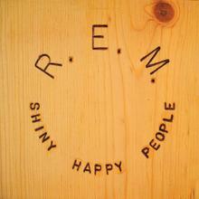 R.E.M. - Shiny Happy People