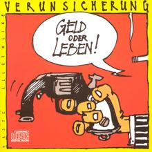 Erste Allgemeine Verunsicherung - Ba Ba Banküberfall