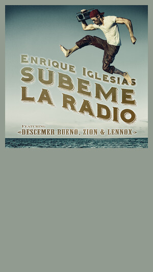 E. Iglesias ft. Descemer Bueno, Zion & Lennox - Súbeme La Radio