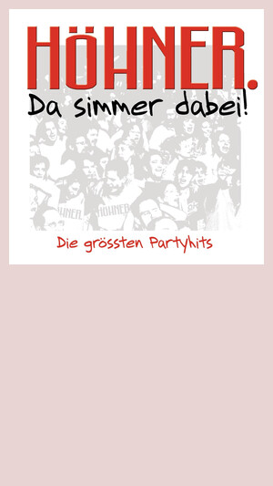Höhner - Hey Kölle! Du bes e Jeföhl