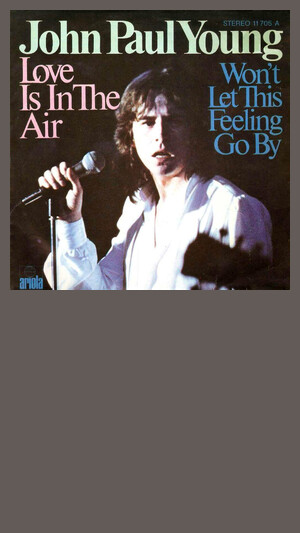 John Paul Young - Love Is In The Air