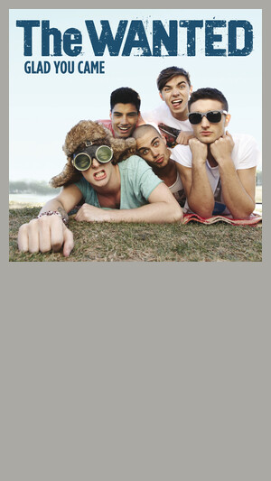 The Wanted - Glad You Came