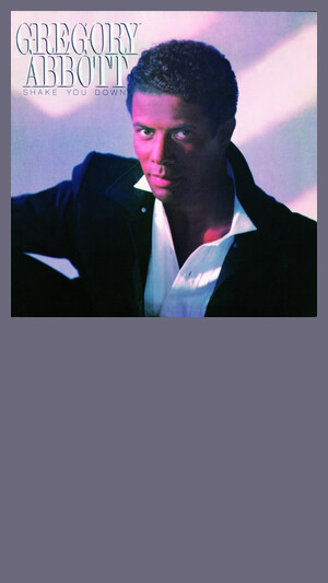 Gregory Abbott - Shake You Down