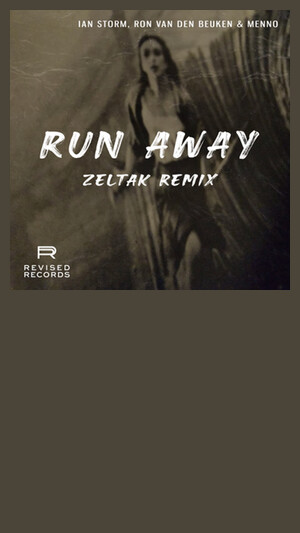 Ian Storm, Ron van den Beuken & Menno - Run Away