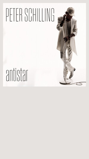 Peter Schilling - Antistar