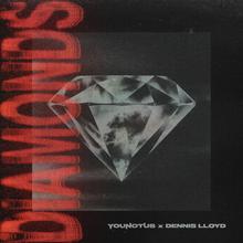 YouNotUs x Dennis Lloyd - Diamonds