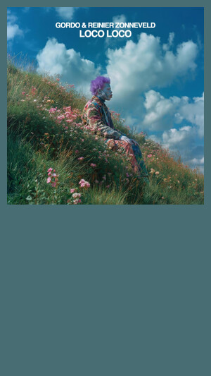 Gordo & reinier zonneveld - Loco loco