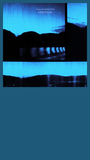 AVALAN ROKSTON - Vertigo