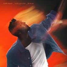Malik Harris - Make You Mine