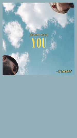 YOU feat. North - Breathe Easy