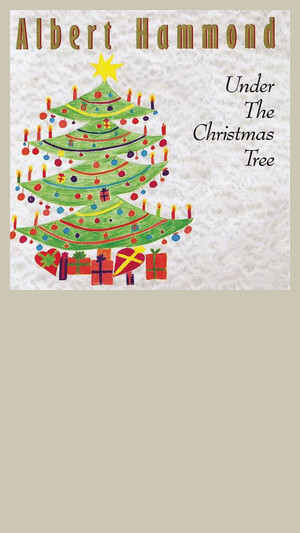 Albert Hammond - Under The Christmas Tree