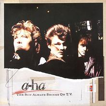 A Ha - The Sun Always Shines On TV