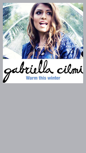 Gabriella Cilmi - Warm This Winter