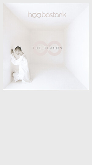 Hoobastank - The Reason