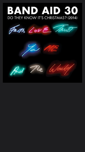 BAND AID 30 - DO THEY KNOW IT'S CHRISTMAS (2014)