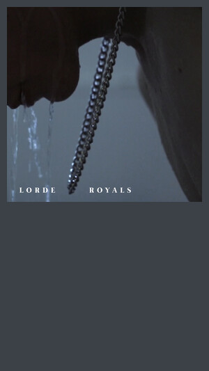 Lorde - Royals