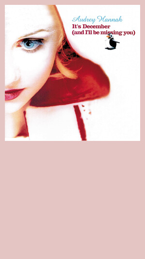 Audrey Hannah - It's December