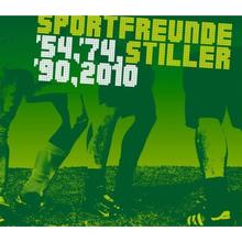 Sportfreunde Stiller - 54 74 90 2010
