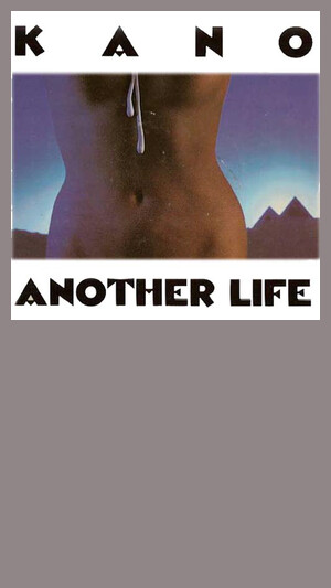 Kano - Another Life