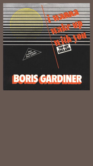 Boris Gardiner - I Wanna Wake Up With You