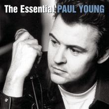 Paul Young - Love Of The Common People