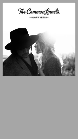 The Common Linnets - Calm After The Storm